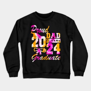 Tie Dye Proud Dad of a 2024 Graduate Class of 2024 Senior Crewneck Sweatshirt